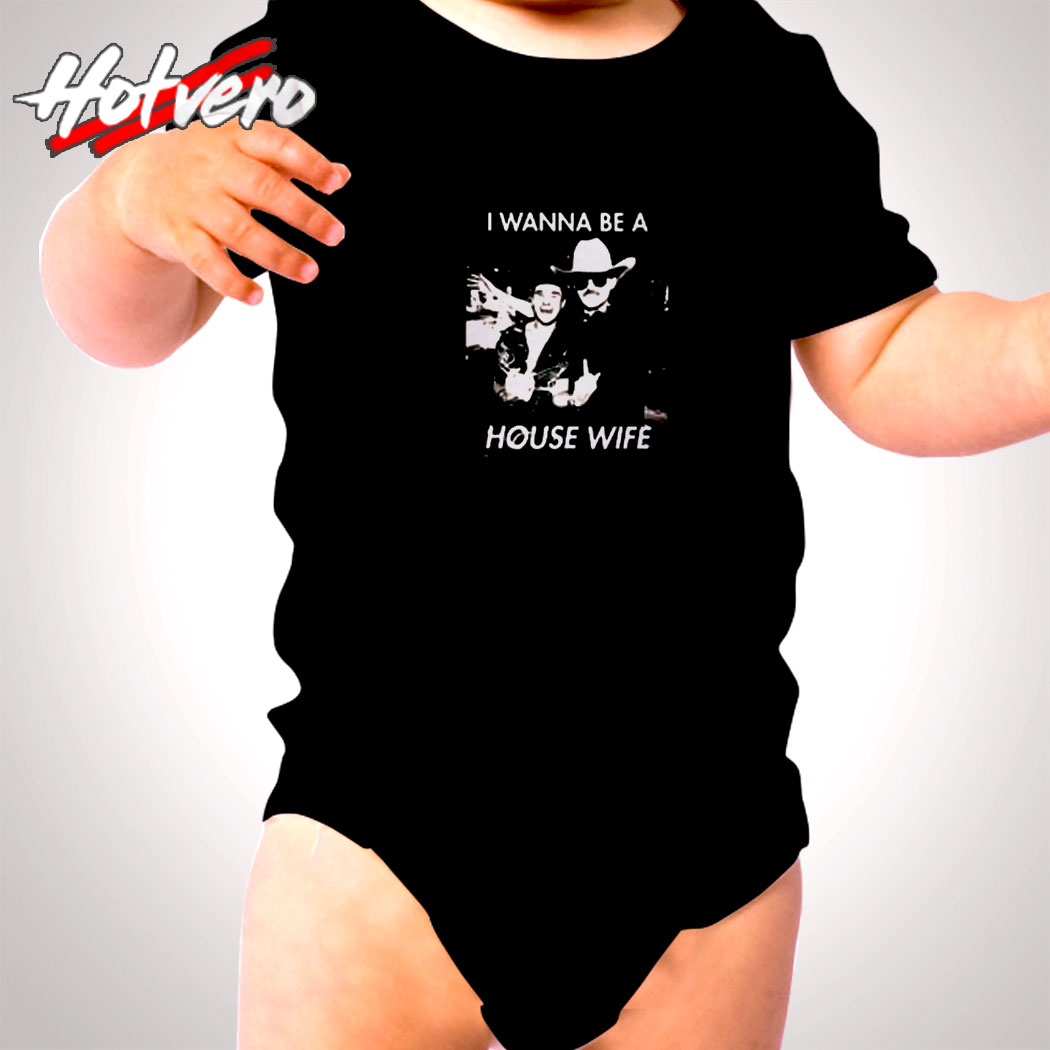 I Wanna Be A Housewife Dom Dolla John Summit Beefy Cute Baby Clothes