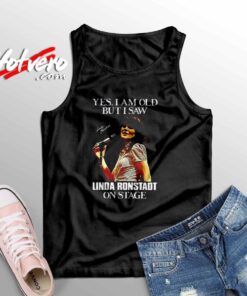I'm Old But I Saw Linda Ronstadt Sleeveless Shirt