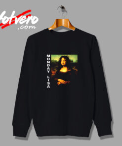 Monday Lisa Mona Lisa Vintage Sweatshirt Design