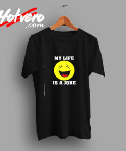 My Life Is A Joke Vintage T shirt