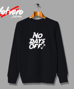 No Days Off Gym Training Top Bodybuilding Vintage Sweatshirt Design