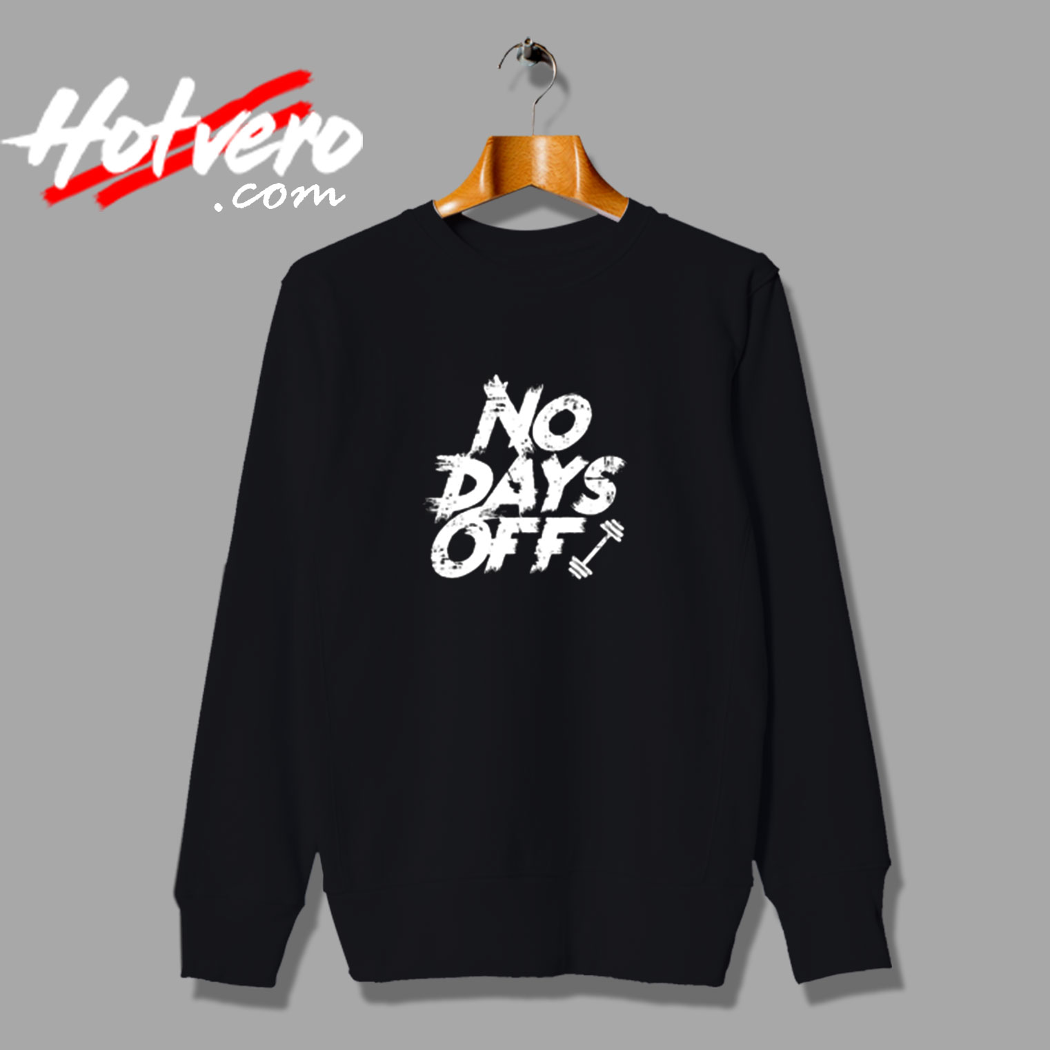 No Days Off Gym Training Top Bodybuilding Vintage Sweatshirt Design