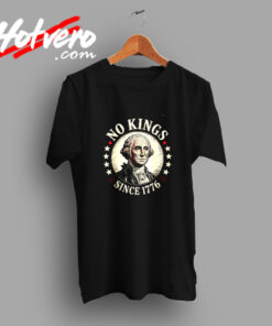 No Kings In America 1776 Vintage T shirt