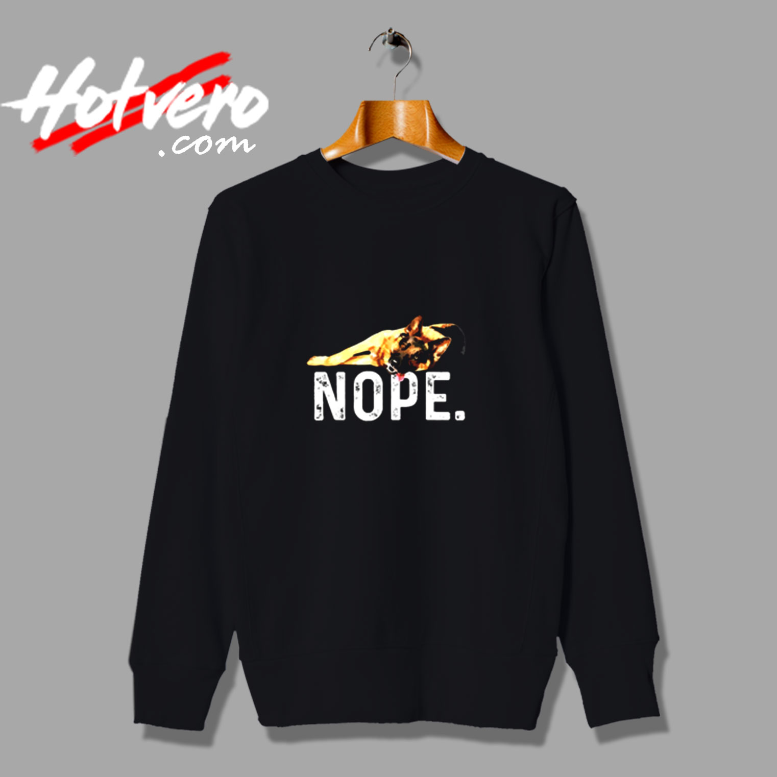 Nope Lazy German Shepherd Dog Lover Vintage Sweatshirt Design