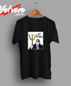 Not Mother Vintage T shirt