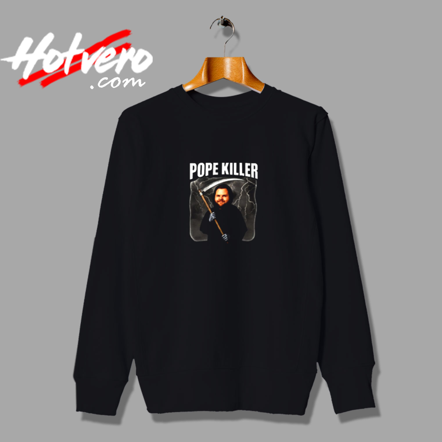 Pope Killer Vintage Sweatshirt Design