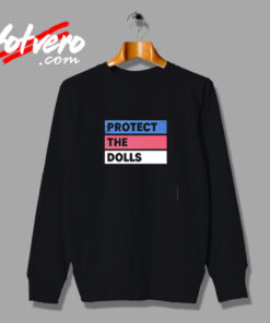 Protect The Dolls Trans Pride Flag Solidarity Vintage Sweatshirt Design