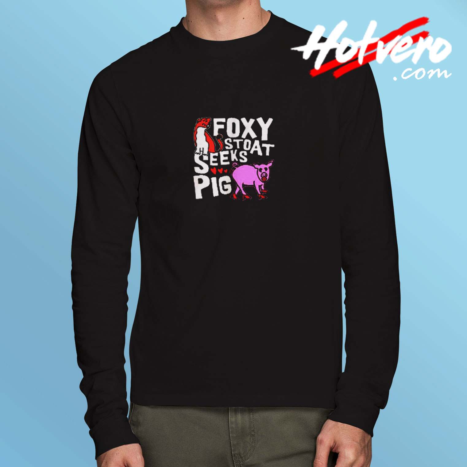 Rik Mayall Bottom Foxy Stoat Seeks Pig Long Sleeve Tshirt