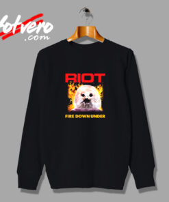 Riot Fire Down Under 1981 Vintage Sweatshirt Design