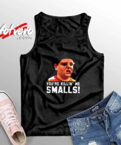 Sandlot Movie Quote You're Killin' Me Smalls Sleeveless Shirt