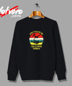Skydiving Funny Quote Vintage Sweatshirt Design