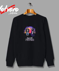 That's So Raven Vintage Sweatshirt Design