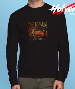 The Leopards Are Here Meme Long Sleeve Tshirt