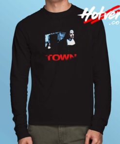 The Town 90’s Movie Long Sleeve Tshirt