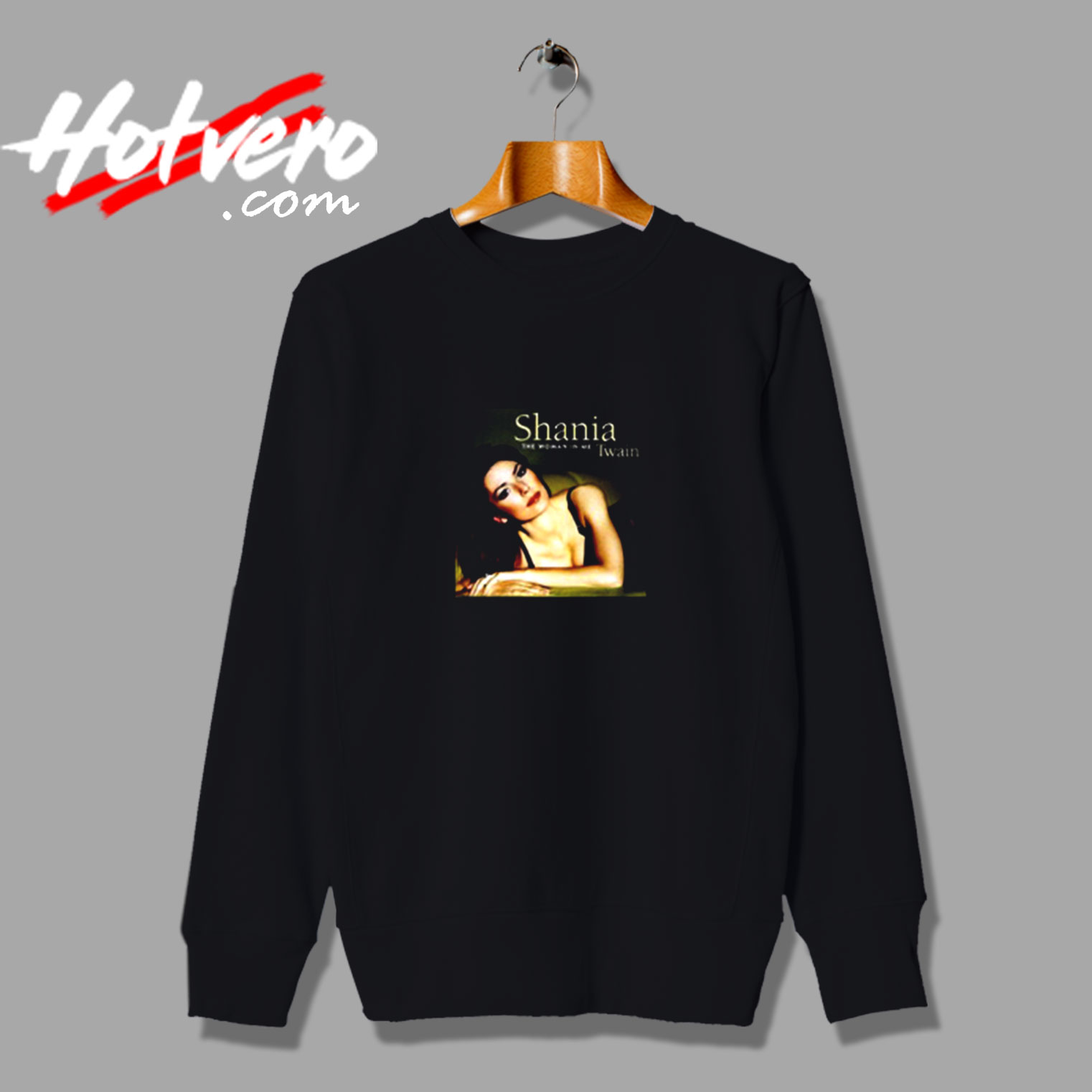 The Woman In Me By Shania Twain Vintage Sweatshirt Design