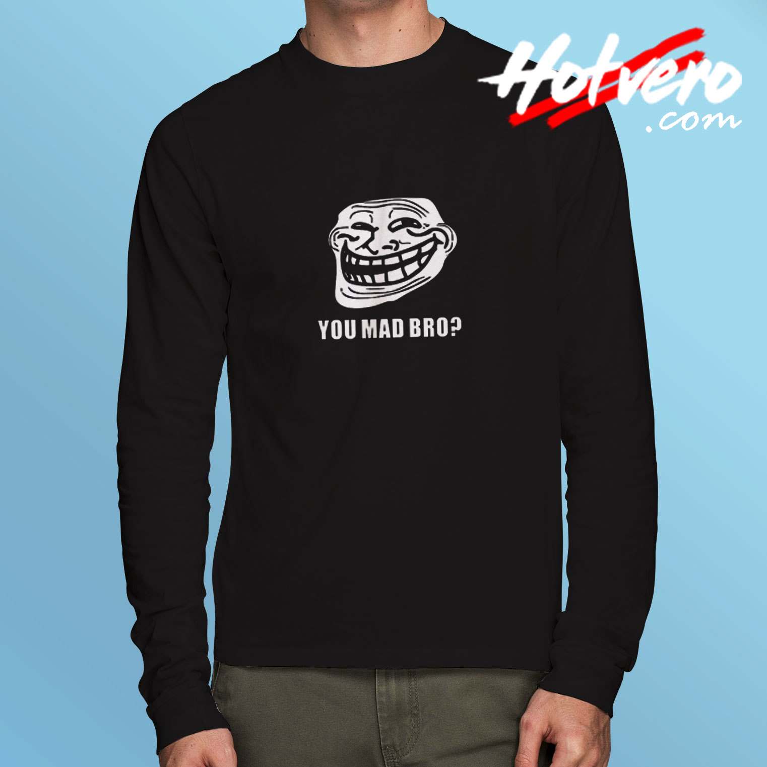 Troll Face Meme You Mad Bro Long Sleeve Tshirt