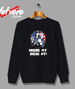 Where My Hose At American Firefighter Christmas Vintage Sweatshirt Design